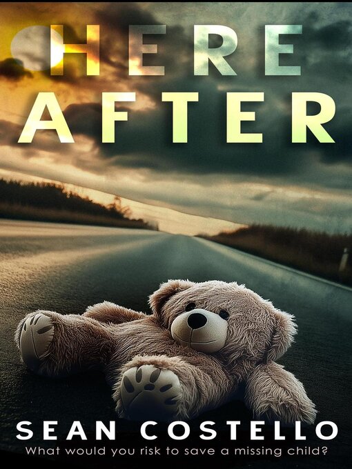 Title details for Here After by Sean Costello - Wait list